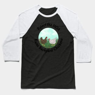 Backyard Chickens Non Vulgar Version Baseball T-Shirt